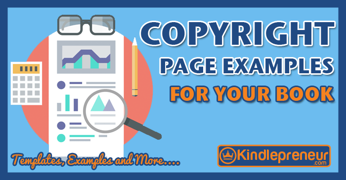 Ironclad Book Copyright Page Examples that will Protect You!