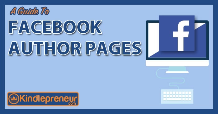 A Guide to Facebook Author Pages facebook author pages