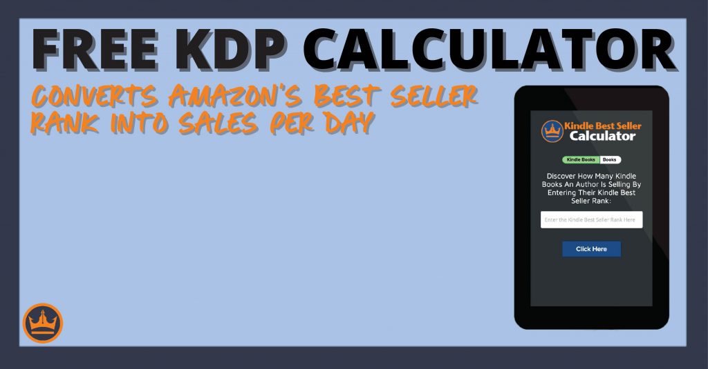 Kindle Best Seller Calculator Converts Amazon Sales Rank