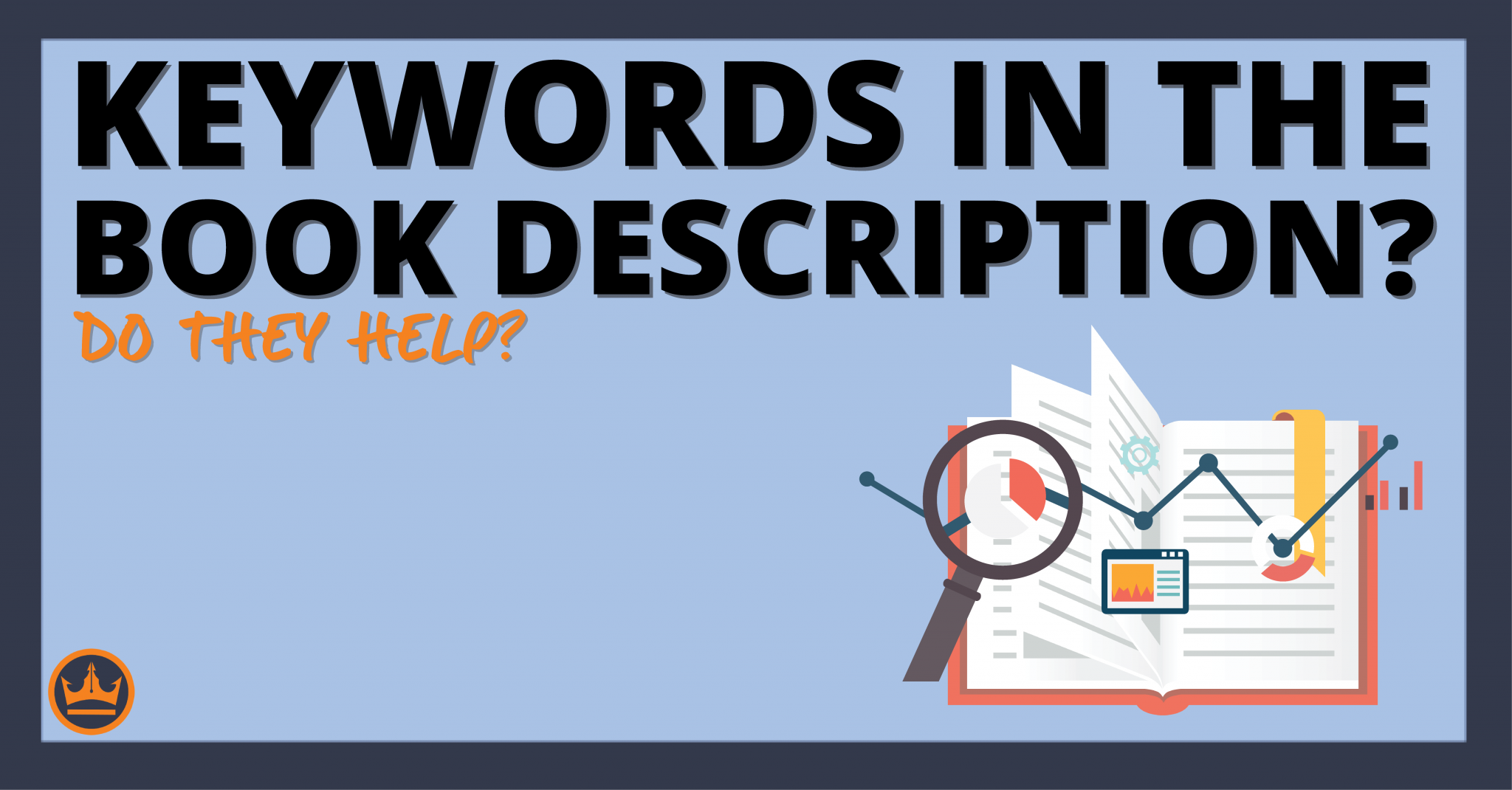 Keywords in Your Book Description Do They Help?