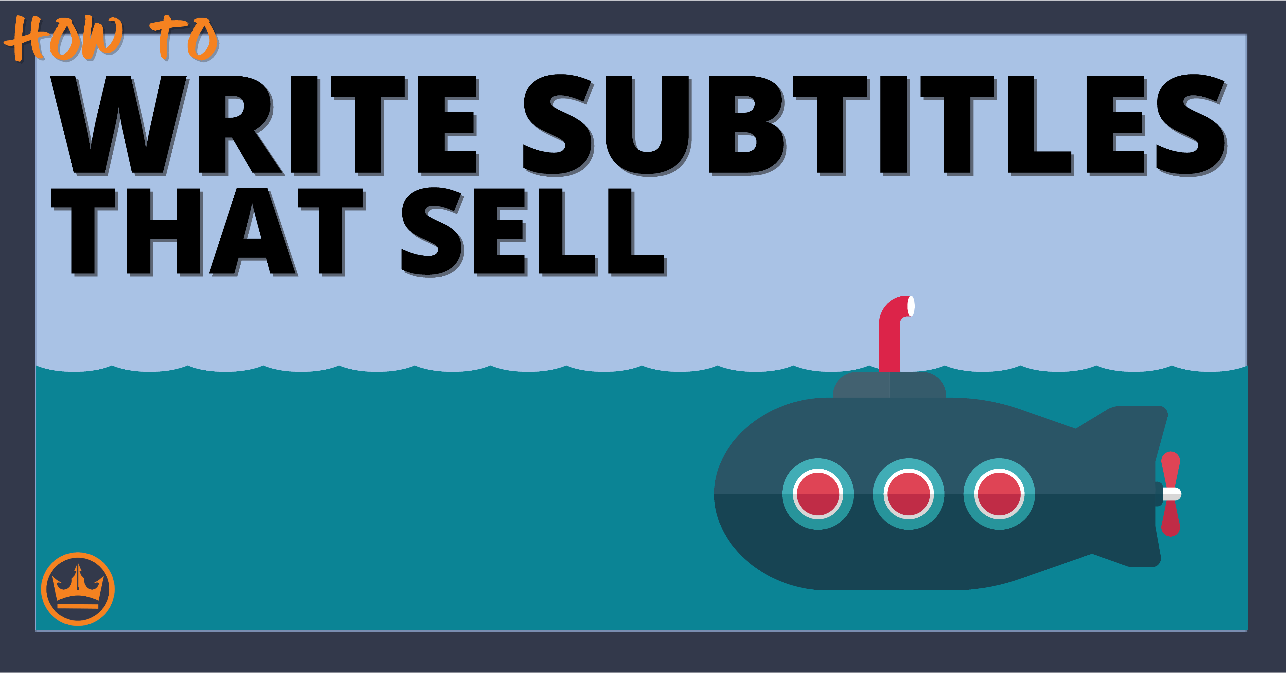 how-to-write-a-subtitle-that-sells-definition-and-examples