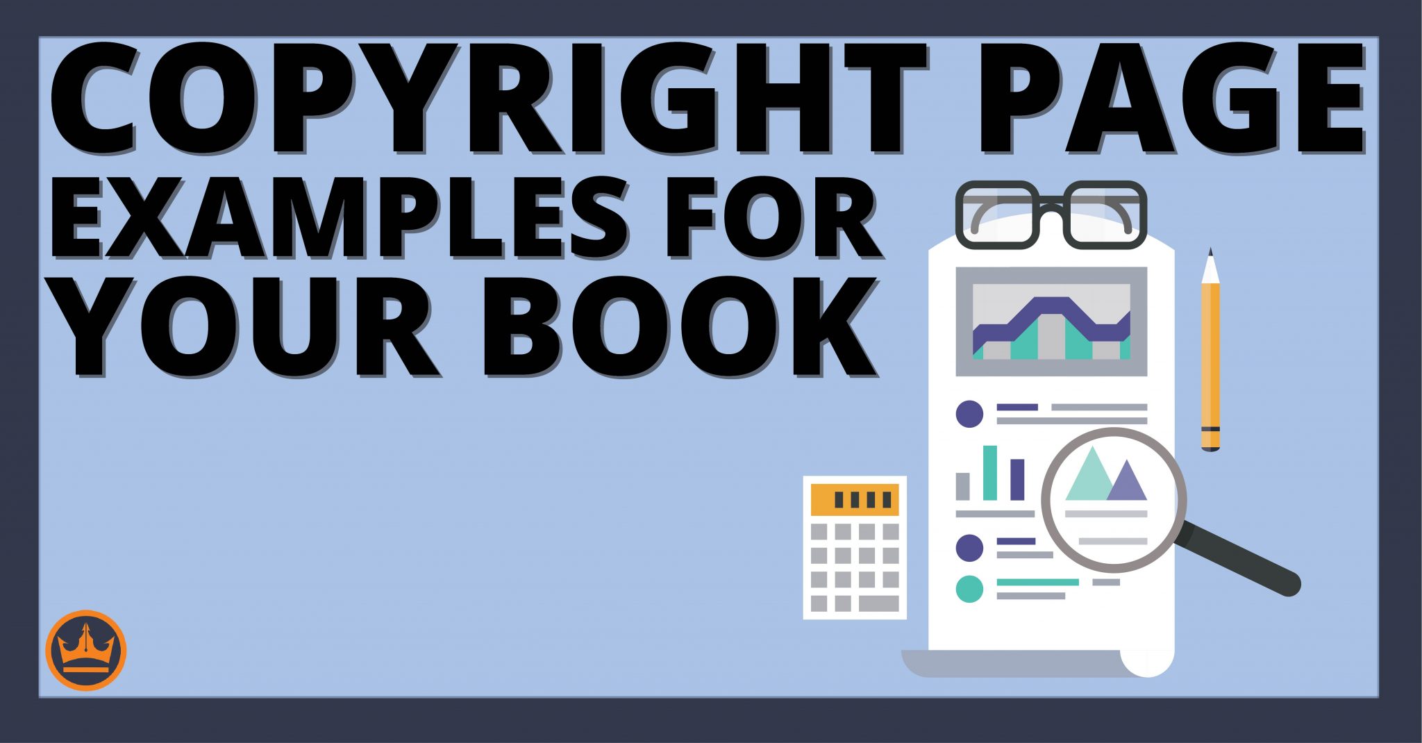 How to Copyright a Book in 3 Simple Steps [LawyerApproved] [2021]