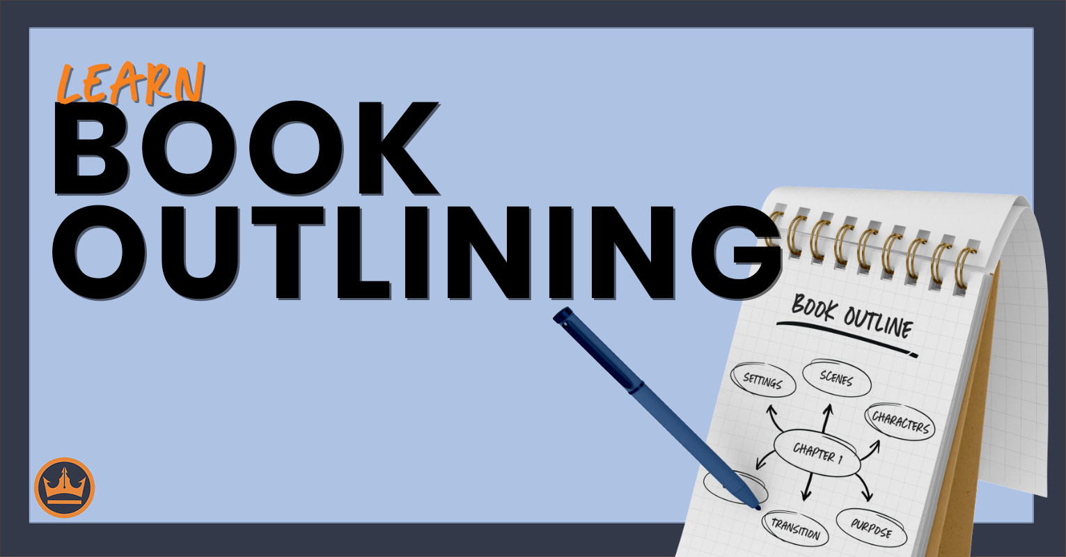 Book Outlining Kindlepreneur