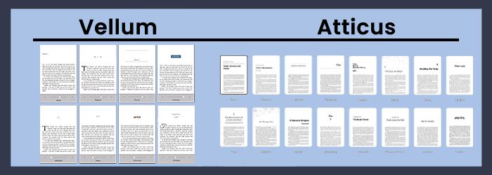 atticus and vellum templates in comparison