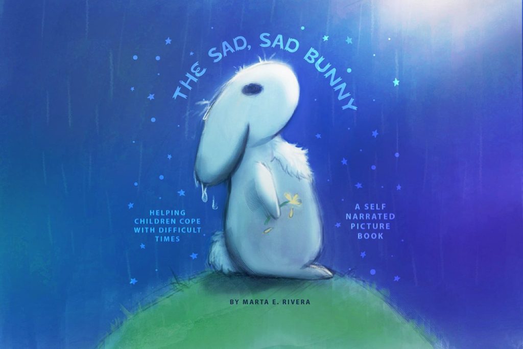 From the Sad Sad Bunny, Illustrated by Marta E. Rivera