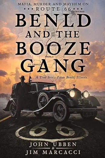 Book cover for 'Benld and the Booze Gang' by James Marcacci and John Ubben